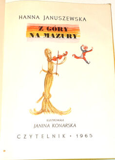 JANUSZEWSKA- Z GÓRY NA MAZURY wyd. 1965 - 2