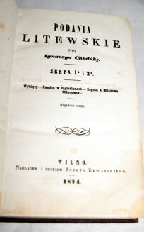 CHODŹKO- PODANIA LITEWSKIE 2 tomy Wilno 1872 - 3