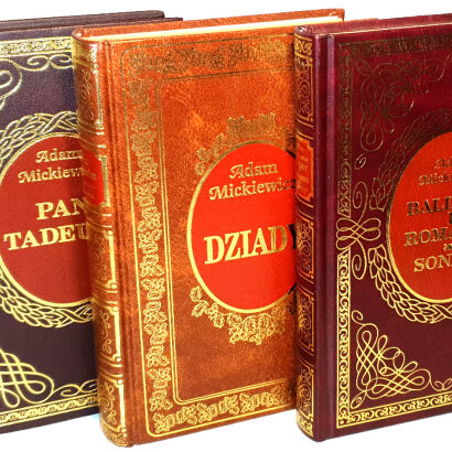 MICKIEWICZ- BALLADY I ROMANSE; DZIADY; PAN TADEUSZ złota oprawa