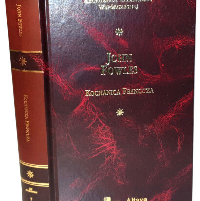 FOWLES - KOCHANICA FRANCUZA Arcydziela Literatury Współczesnej