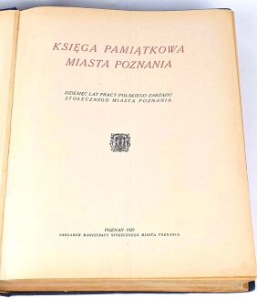 KSIĘGA PAMIĄTKOWA MIASTA POZNANIA wyd.1929. Ekslibris Stefana Sojeckiego przez Tadeusza Cieślewskiego Syna - 8