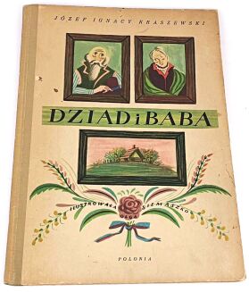 KRASZEWSKI- DZIAD I BABA ilustr. Siemaszko 1956r. - 2