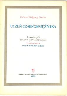 GOETHE- UCZEŃ CZARNOKSIĘŻNIKA wyd. 1953r. ilustr. Siemaszko - 3