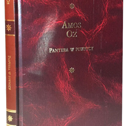 AMOS OZ - PANTERA W PIWNICY Arcydzieła Literatury Współczesnej