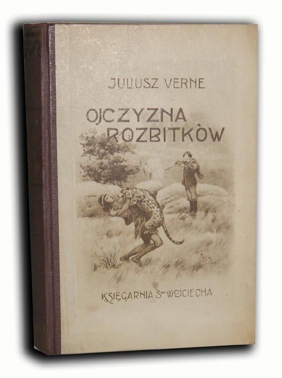 VERNE- OJCZYZNA ROZBITKÓW wyd.1927r. PIĘKNY STAN