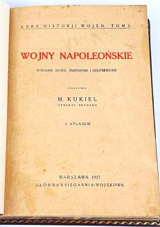 KUKIEL - WOJNY NAPOLEOŃSKIE [Tom + Atlas!] - 7