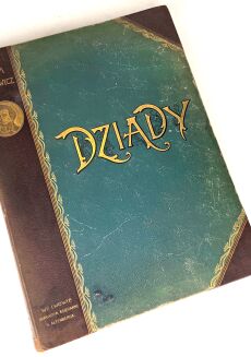 MICKIEWICZ - DZIADY Część I, II i IV. Z illustr. Cz. B. Jankowskiego, oprawa wydawnicza  - 4