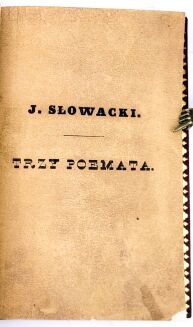 SŁOWACKI- TRZY POEMATA. Wyd.1, Paryż 1839 - 7