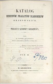 ŁĘTOWSKI- KATALOG BISKUPÓW, PRAŁATÓW I KANONIKÓW KRAKOWSKICH t. III-IV - 3