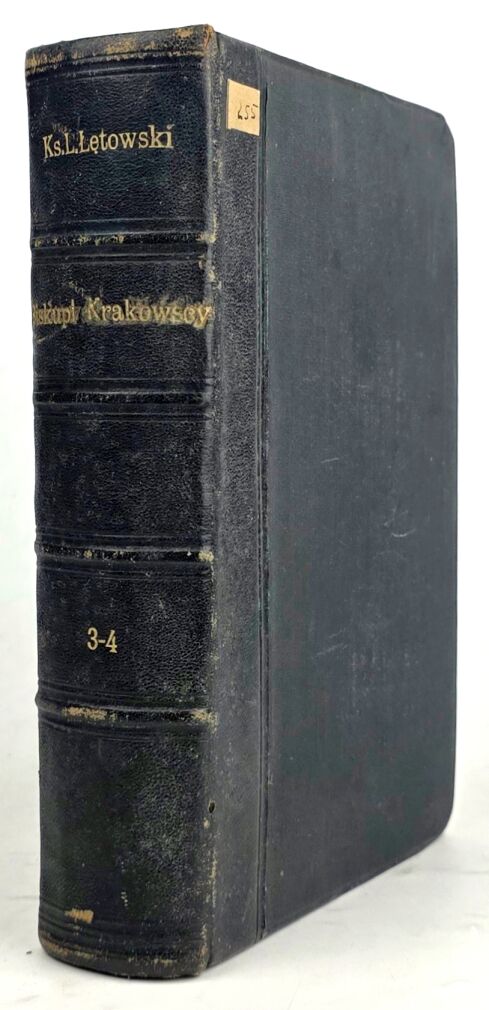 ŁĘTOWSKI- KATALOG BISKUPÓW, PRAŁATÓW I KANONIKÓW KRAKOWSKICH t. III-IV