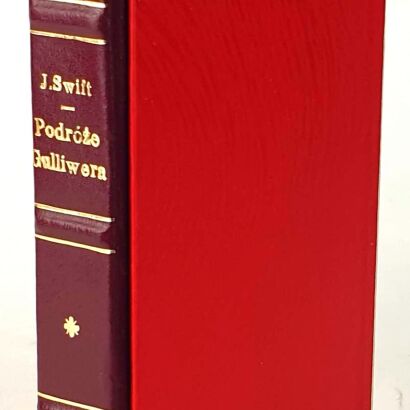 [Z biblioteki gabinetowej] SWIFT- PODRÓŻE GULLIWERA. Warszawa 1971