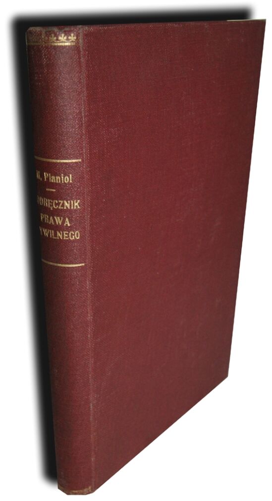 PLANIOL - PODRĘCZNIK PRAWA CYWILNEGO