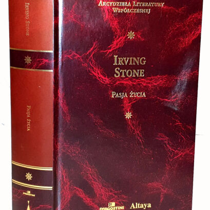 STONE IRVING - PASJA ŻYCIA Arcydzieła Literatury Współczesnej