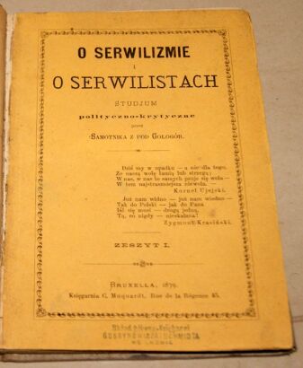 O SERWILIZMIE I SERWILISTACH wyd. Bruxela 1879r.