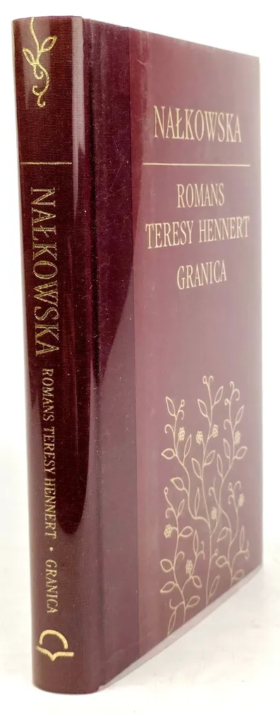 NAŁKOWSKA - ROMANS TERESY HENNERT GRANICA złota oprawa