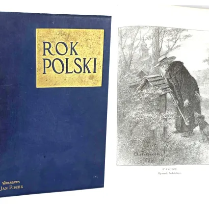 GLOGER- ROK POLSKI W ŻYCIU, TRADYCJI I PIEŚNI wyd. 1900r. I wyd. 40 rycin ANDRIOLLI, KOSSAK i inni