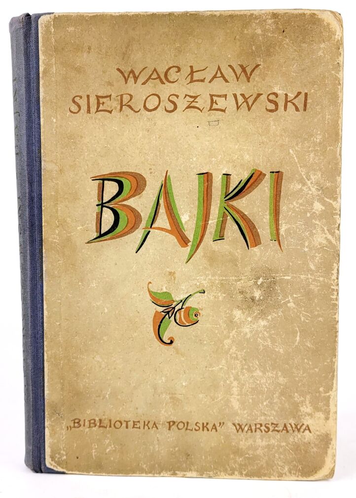 SIEROSZEWSKI- BAJKI / FAIRY TALES pictures Zofia Stryjenska