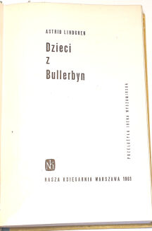 LINDGREN- DZIECI Z BULLERBYN wyd.2 z 1961 - 2