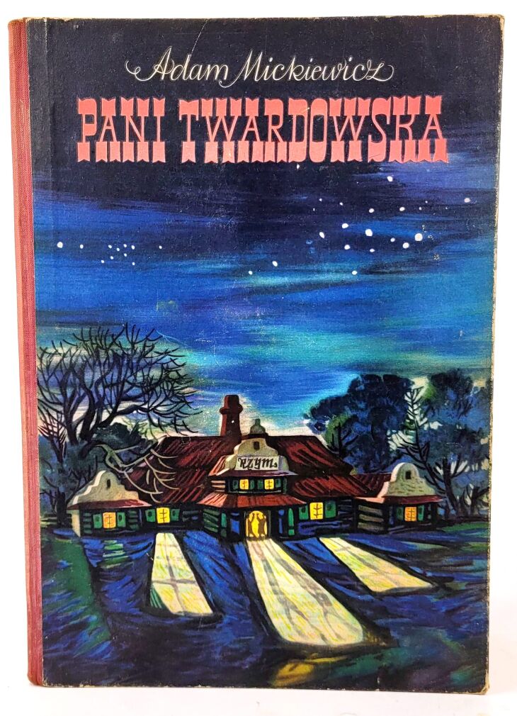 MICKIEWICZ - PANI TWARDOWSKA wyd. 1955