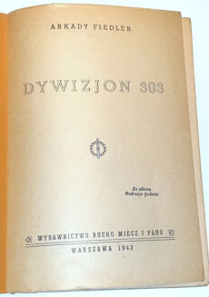 FIEDLER- DYWIZJON 303. Warszawa 1943 druk konspiracyjny - 2