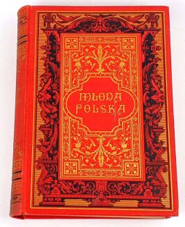 JANKOWSKI - MŁODA POLSKA W PIEŚNI wyd. 1898r. Oprawa Karol Wójcik Introligator-Kraków - 2