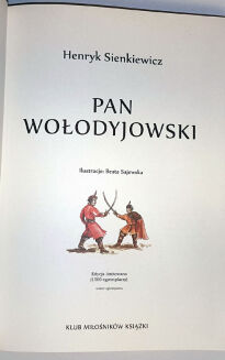 SIENKIEWICZ- TRYLOGIA: PAN WOŁODYJOWSKI, POTOP, OGNIEM I MIECZEM skóra ilustracje Beata Sajewska - 7