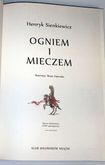 SIENKIEWICZ- TRYLOGIA: PAN WOŁODYJOWSKI, POTOP, OGNIEM I MIECZEM skóra ilustracje Beata Sajewska - 14
