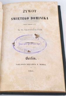 LACORDAIRE- ŻYWOT ŚWIĘTEGO DOMINIKA 1841 OPRAWA - 7