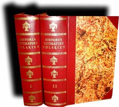 BENTKOWSKI- HISTORYA LITERATURY POLSKIEY wyd. 1814r. [reprint] TOM I-II