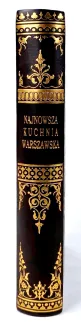 OWOCZYŃSKA- NAJNOWSZA KUCHNIA WARSZAWSKA. 1200 przepisów wyd. 1914 - 2