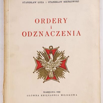 ŁOZA; BIEŃKOWSKI - ORDERY I ODZNACZENIA