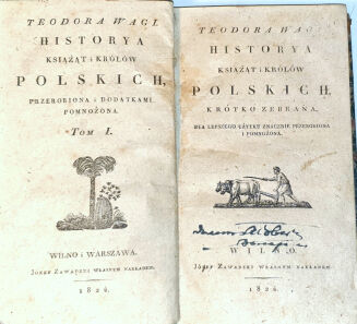 WAGA- HISTORYA KSIĄŻĄT I KRÓLÓW POLSKICH Wilno 1808 - 2