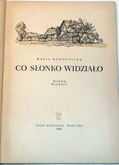 KONOPNICKA- CO SŁONKO WIDZIAŁO Wybór wierszy - 2
