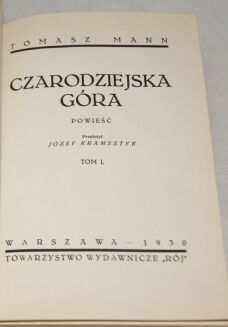 MANN - CZARODZIEJSKA GÓRA wyd.I Rój 1930r. komplet - 2