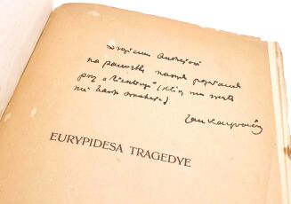 EURYPIDESA TRAGEDYE t.1-3 [komplet w 3 wol.]. Dedykacja Jana Kasprowicza! - 2