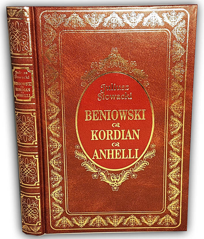 SŁOWACKI- BENIOWSKI, KORDIAN, ANHELLI złota oprawa