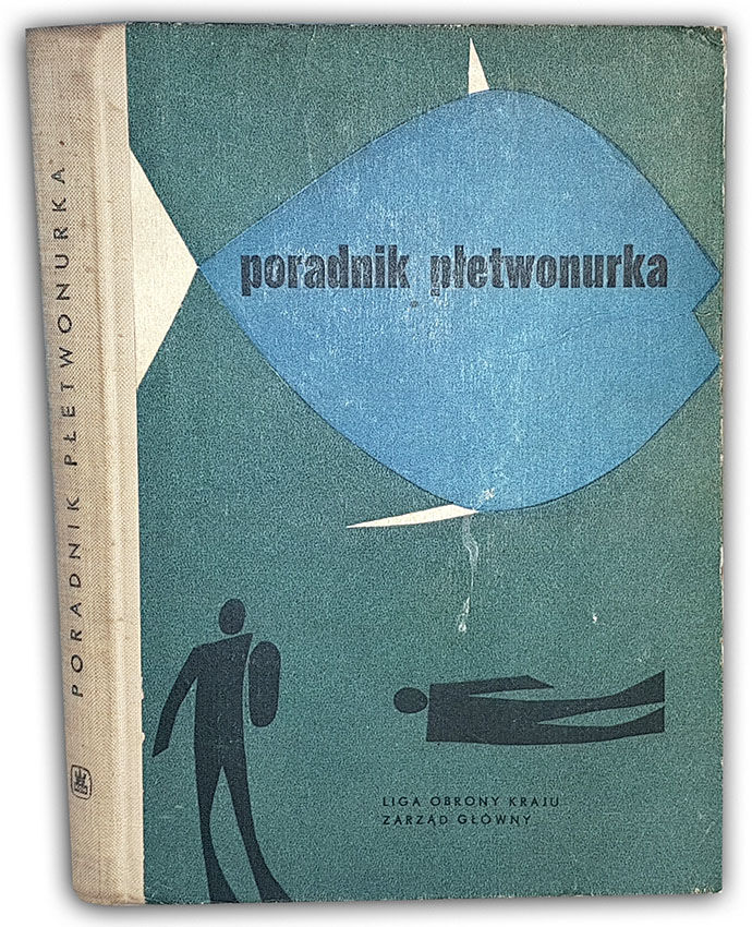 JASIEWICZ - PORADNIK PŁETWONURKA wyd. 1966r.