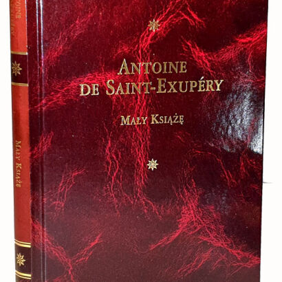 ANTOINE DE SAINT-EXUPERY - MAŁY KSIĄŻĘ Arcydzieła Literatury Współczesnej