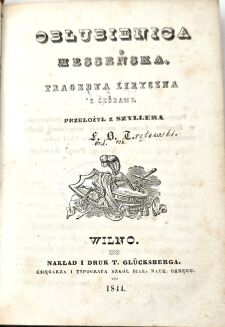 SCHILLER - OBLUBIENICA MESSEŃSKA, TRAGEDYA LIRYCZNA Z CHORAMI. Pierwsze polskie wydanie, Wilno 1844 - 2