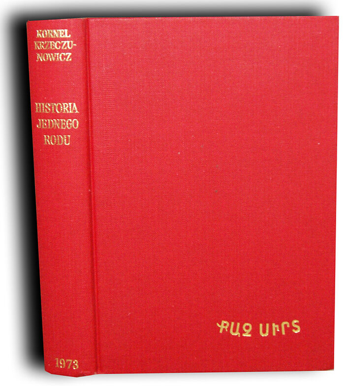 KRZECZUNOWICZ- HISTORIA JEDNEGO RODU I DWU EMIGRACJI [ułani] wyd. Londyn1973r.
