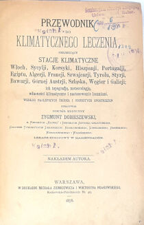 DOBIESZEWSKI-  PRZEWODNIK DO KLIMATYCZNEGO LECZENIA wyd. 1878 - 2