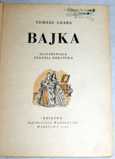 GRABA- BAJKA wyd.1948 ilustr. Różańska  - 2