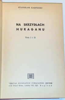 KARPIŃSKI- NA SKRZYDŁACH HURAGANU t. 1-4 [komplet w 2 wol.] Londyn 1976-7 - 2