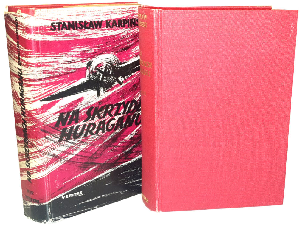 KARPIŃSKI- NA SKRZYDŁACH HURAGANU t. 1-4 [komplet w 2 wol.] Londyn 1976-7