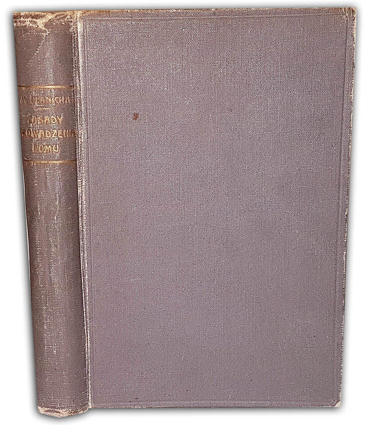 ULANICKA- ZASADY PROWADZENIA DOMU wyd.1929