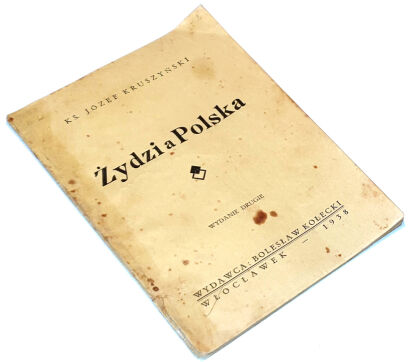 KRUSZYŃSKI - ŻYDZI A POLSKA wyd. 1938