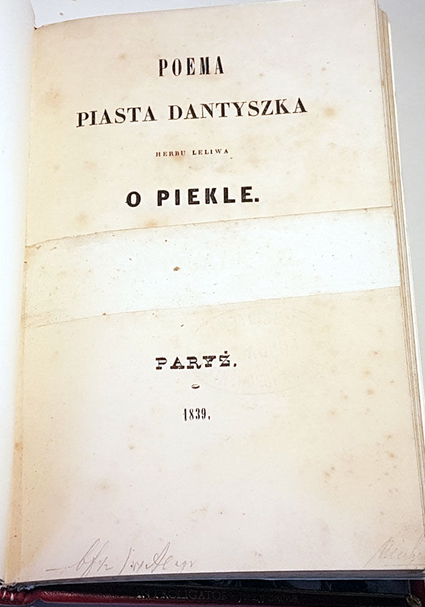 SŁOWACKI - POEMA PIASTA DANTYSZKA HERBU LELIWA O PIEKLE wyd.1 Paryż 1839