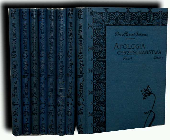 SCHANZ- APOLOGIA CHRZEŚCIJAŃSKA 1-3 wyd. 1905 oprawa