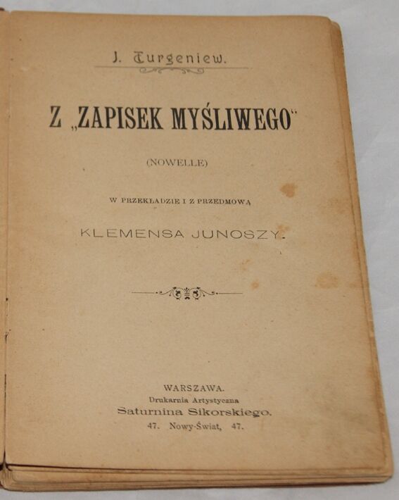 TURGENIEW - Z ZAPISEK MYŚLIWEGO wyd.1897r.