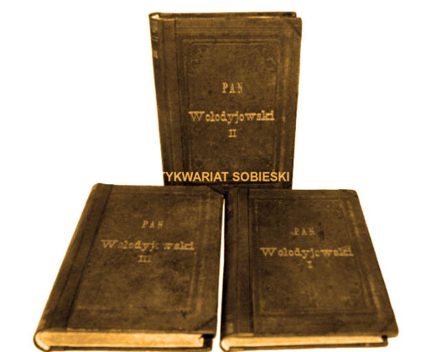 Sienkiewicz- Pan Wołodyjowski - pierwsze wydanie 1887-8